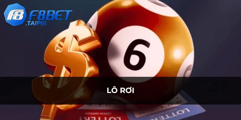 Lô rơi là gì? – Hiểu đúng chu kỳ để tăng cơ hội thắng lớn 2 Hiểu rõ về hình thức lô rơi